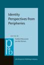 Identity Perspectives From Peripheries - Preview