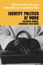 Identity Politics At Work - Preview