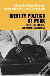 Identity Politics At Work