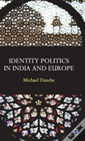 Capa do artigo Identity Politics In India And Europe