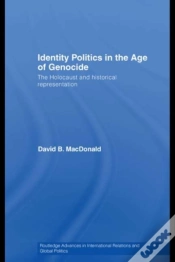 Capa do artigo Identity Politics In The Age Of Genocide