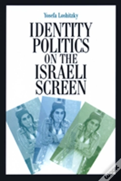 Capa do artigo Identity Politics On The Israeli Screen
