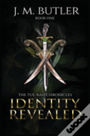 Identity Revealed