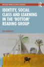 Identity, Social Class And Learning In The 'Bottom' Reading Group - Preview