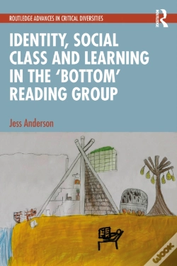 Capa do artigo Identity, Social Class And Learning In The 'Bottom' Reading Group