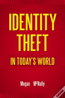 Capa do artigo Identity Theft In Today'S World