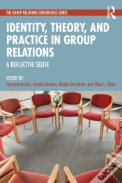 Capa do artigo Identity, Theory, And Practice In Group Relations