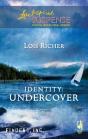 Identity: Undercover - Preview