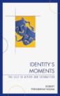 Identity'S Moments - Preview