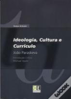 Ideologia, Cultura e Currículo