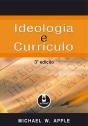 Ideologia e Currículo - 3.ª Edição - Preview