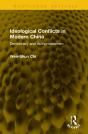 Ideological Conflicts In Modern China - Preview