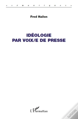 Capa do artigo Idéologie Par Voix/E De Presse