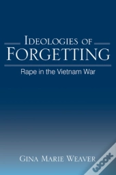 Ideologies Of Forgetting