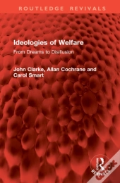 Ideologies Of Welfare