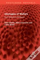 Ideologies Of Welfare