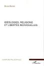 Idéologies Religions Et Libertés Individuelles - Preview