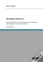 Ideologische Reformen?