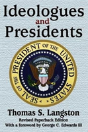 Ideologues And Presidents - Preview