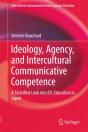 Ideology, Agency, And Intercultural Communicative Competence - Preview