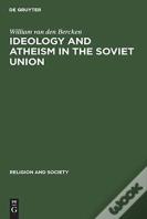 Ideology And Atheism In The Soviet Union