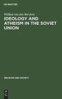 Ideology And Atheism In The Soviet Union - Preview