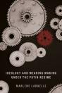 Ideology And Meaning-Making Under The Putin Regime - Preview