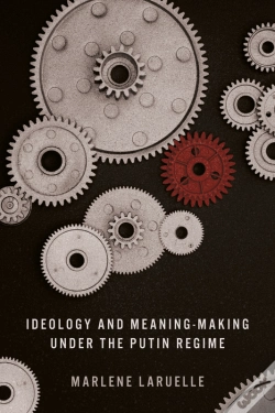 Capa do artigo Ideology And Meaning-Making Under The Putin Regime