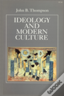 Ideology And Modern Culture