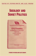 Ideology And Soviet Politics