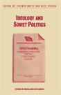 Ideology And Soviet Politics - Preview