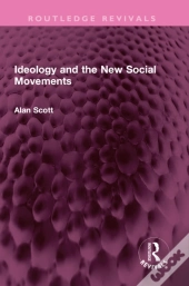 Ideology And The New Social Movements