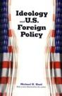 Ideology And U.S. Foreign Policy - Preview