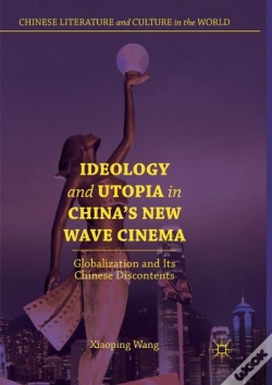 Capa do artigo Ideology And Utopia In China'S New Wave Cinema