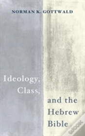 Capa do artigo Ideology, Class, And The Hebrew Bible