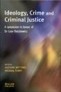 Ideology, Crime And Criminal Justice - Preview