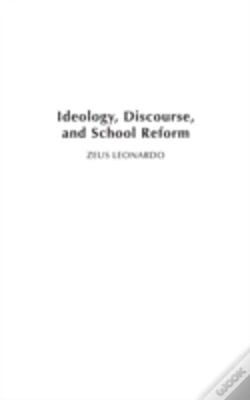 Capa do artigo Ideology, Discourse, And School Reform