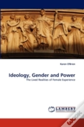 Ideology, Gender And Power
