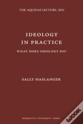 Ideology In Practice