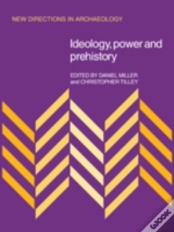 Capa do artigo Ideology, Power And Prehistory