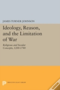Capa do artigo Ideology, Reason, And The Limitation Of War