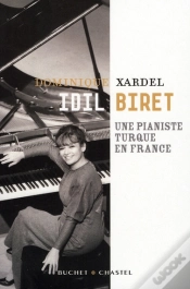 Capa do artigo Idil Biret, Une Pianiste Turque En France