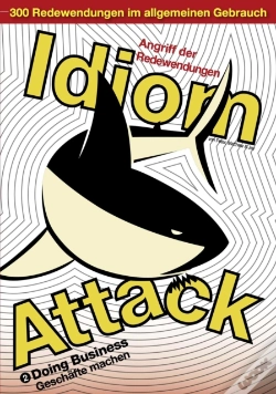 Capa do artigo Idiom Attack Vol. 2 - Doing Business (German Edition) Angriff Der Redewendungen 2 - Geschafte Machen