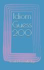 Idiom Guess 200 - Preview