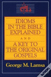 Idioms In The Bible Explained