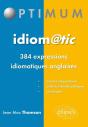 Idiom@Tic, 384 Expressions Idiomatiques Anglaises - Preview
