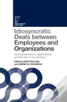 Idiosyncratic Deals Between Employees And Organizations