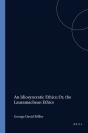 Idiosyncratic Ethics; Or, The Lauramachean Ethics - Preview