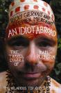 Idiot Abroad - Preview