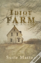 Idiot Farm